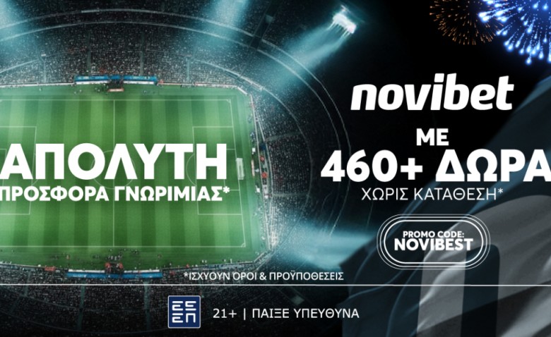 Μαγική προσφορά* χωρίς κατάθεση από την Novibet με 460 δώρα!
