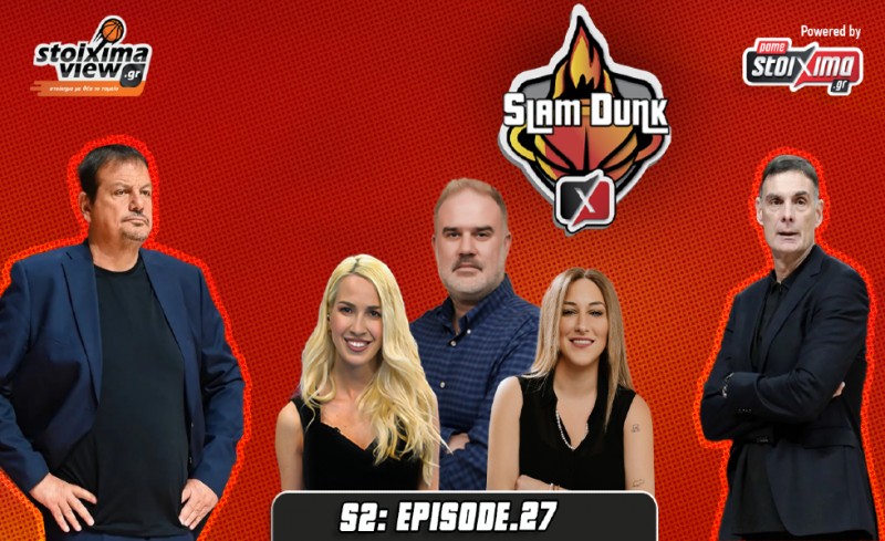 Slam Dunk 2 #27 | Η ένταση Μπαρτζώκα - Αταμάν, ο Ναν που δεν πάει πουθενά  & ο Γουόρντ για Ολυμπιακό